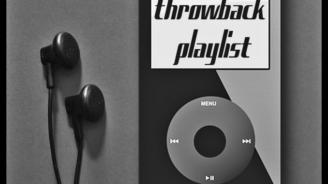 GRAY Throwback_Playlist